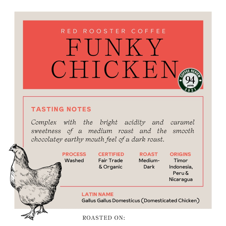 Organic Funky Chicken Rich Daily Coffee Blend