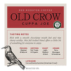 Organic Old Crow Cuppa Joe Smooth Espresso Blend Coffee